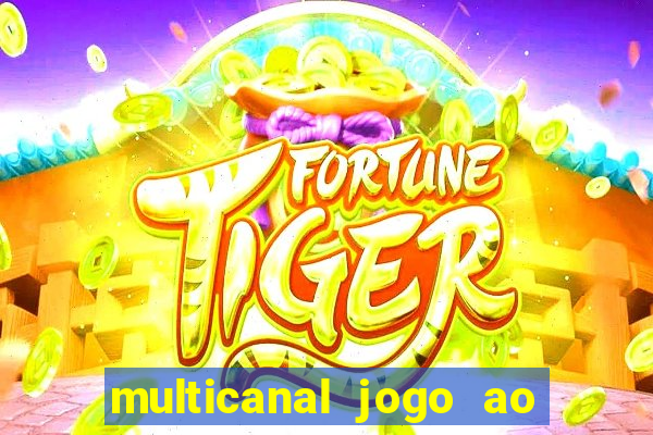 multicanal jogo ao vivo cruzeiro